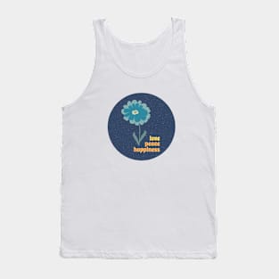 Love Peace Happiness Flower Tank Top